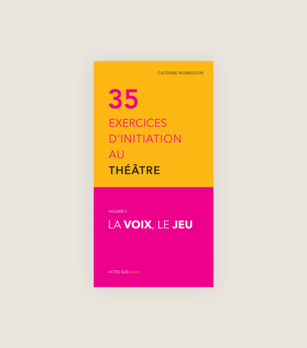 35 exercices dinitiation au theatre volE