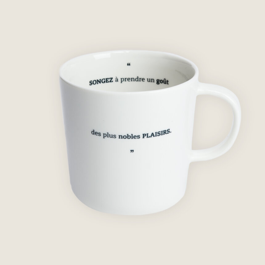 Porcelaine Faite main en France Artisanat Creation Sophie Masson Comedie Francaise Citation de theatre tasse mug Songez à prendre un gout des plus nobles plaisirs Moliere