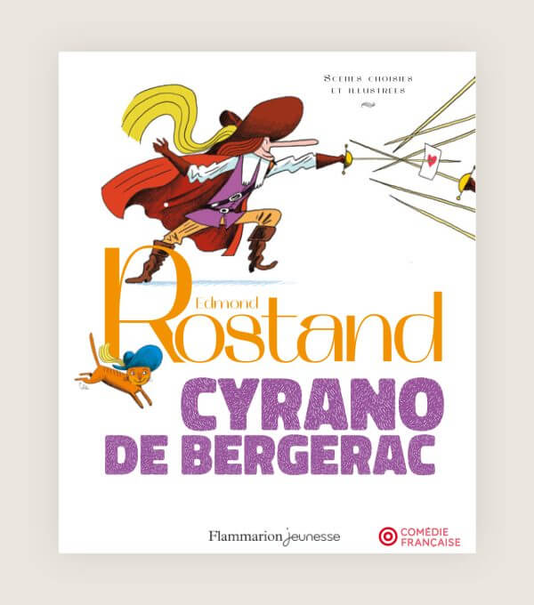 Comedie Francaise Cyrano de Bergerac Flamarrion jeunesse pour enfant